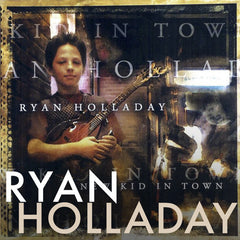 MUSIC - RYAN HOLLADAY