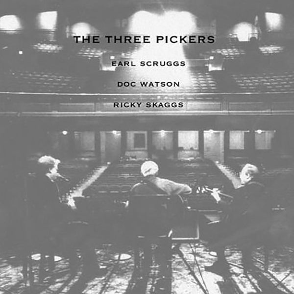 The Three Pickers: Earl Scruggs, Doc Watson & Ricky Skaggs CD